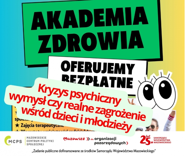 Bezpłatne szkolenie - Kryzys psychiczny wymysł czy realne zagrożenie wśród dzieci i młodzieży